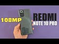 Galaxy S20 Plus'tan Redmi Note 10 Pro'ya geçmek! Detaylı İnceleme