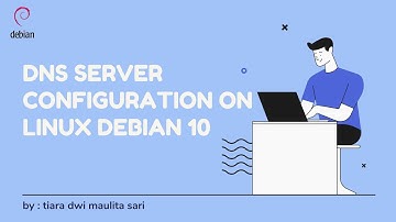 KONFIGURASI DNS DI LINUX DEBIAN 10