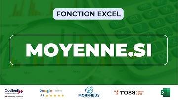Comment utiliser la fonction MOYENNE.SI sur Excel ?