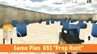Game Plan #693 "Prop Hunt" screenshot 5