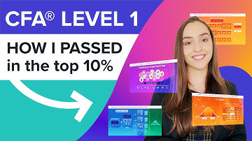 How I Passed the CFA Level 1 Exam [Top 10% Scorer]
