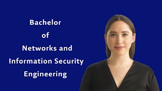 Overview Of The Bachelor Of Networks And Information Security Engineering Program