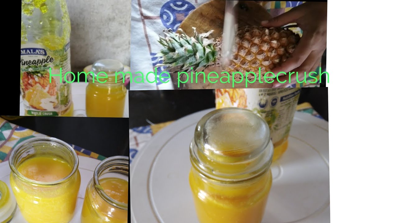 Home  made  pineapplecrush! how  to make pineapple crush at home