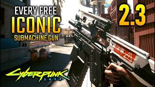 10 FREE Iconic Submachine Guns in Cyberpunk 2077 2.31