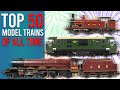 Sams top 50 ranking model trains of all time