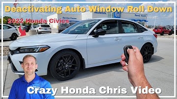 Deactivating Fob Auto Window Roll Down with 2022 Honda Civics | 2023 2024 CR-V Pilot Accord HRV