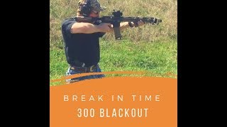 300 BlackOut build finally heads to the range.