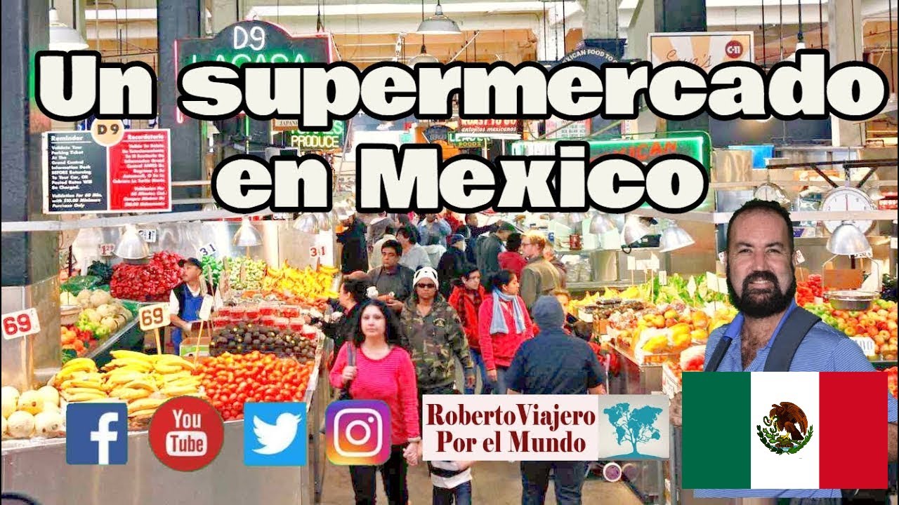 Un peruano visita un Supermercado en México 🇲🇽 🛒