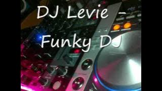 Download lagu DJ Levie - Funky DJ