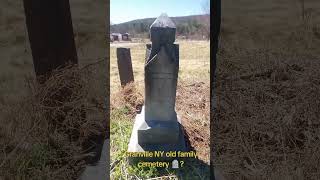 old family cemetery Granville, NY not sure of name, 1922 newest headstone!#granvilleny #oldcemetery