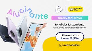 🚀 ¡Llegaron los nuevos Galaxy ​A37 y A57!