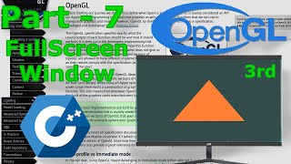 Learning OpenGL Part-7 Trying to Make Window Full Screen