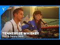 Mell  danny vera  tennessee whiskey chris stapleton cover  veronica express