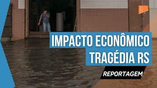 Inundações no Rio Grande do Sul devem afetar economia brasileira
