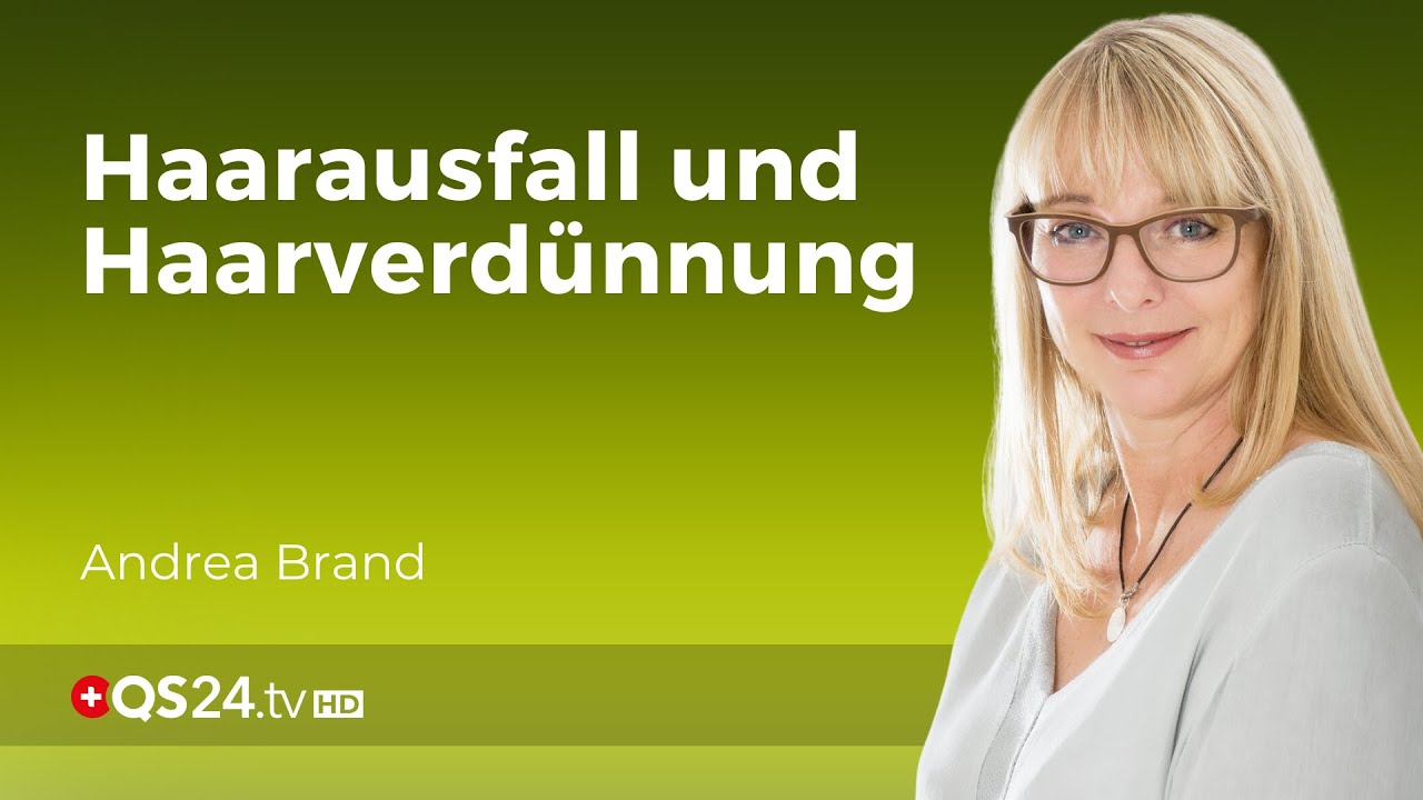 Haarausfall in den Wechseljahren | Erfahrungsmedizin | QS24 Gesundheitsfernsehen