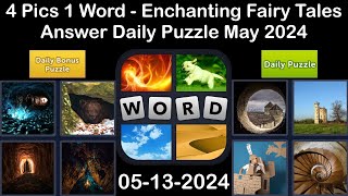 4 Pics 1 Word - Enchanting Fairy Tales - 13 May 2024 - Answer Daily Puzzle + Bonus Puzzle#4pics1word screenshot 5