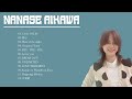 相川七瀬の人気曲 Nanase Aikawa 💖💖ヒットメドレー Nanase Aikawaベストヒットメドレー 2021 🎵🎵 Best songs of Nanase Aikawa