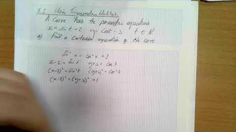 8.2 Parametric Equations Involving Trigonometric Functions Example 3 Walkthrough 1