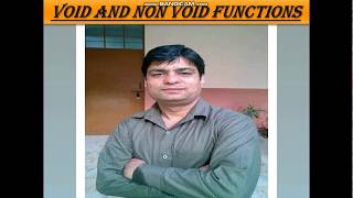 VOID NON VOID FUNCTIONS//WORKING WITH FUNCTIONS//