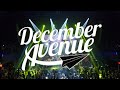 DECEMBER AVENUE Live @ The Belasco Theatre (Los Angeles, California) 2019 FULL SET