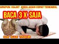 BACA DI DALAM SUJUD AKHIR ALLOH LIMPAHKAN REZEKI DUNIA AKHIRAT