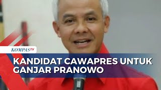 Pilpres 2024, Siapakah Kandidat Cawapres untuk Ganjar Pranowo?