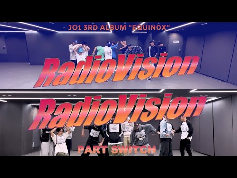【JO1】"Radio Vision" Part Switchと本家比べてみた
