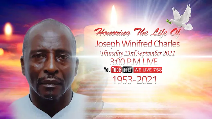 Honoring The Life Of Joseph Winifred Charles