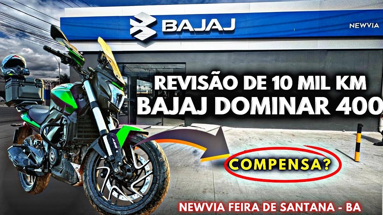COMPENSA FAZER REVIÃO DA DOMINAR 400 NA CONCESSIONÁRIA BAJA ? #dominar400