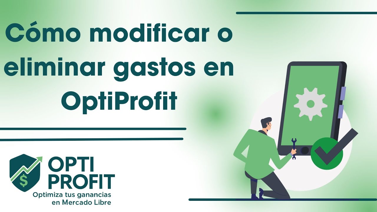 Cómo Editar o Eliminar Gastos en OptiProfit | Control de Costos en Mercado Libre