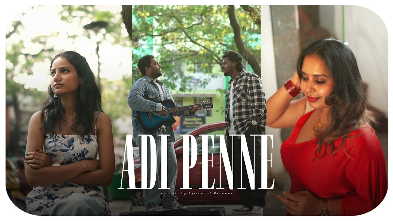Adi Penne - Official Video | Lyrics ‘n’ Grooves | Lijo Mon KV & Geoffee
