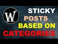 Sticky Posts based on Categories on Category Pages | Category Sticky Post