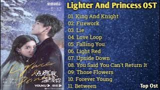 LIGHTER AND PRINCESS OST || King And Knight || Firework || Lie || Love Loop ||