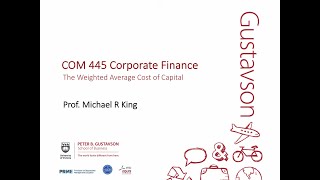 Michael R King COM445 7 Weighted Average Cost of Capital
