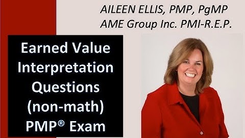 Earned Value Analysis with no math for the PMP Exam