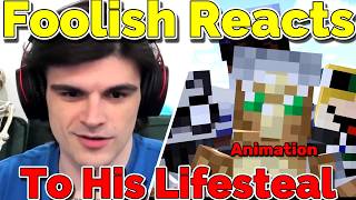 Foolish Reacts to His LifeSteal Animation