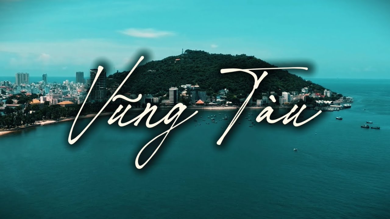 Vũng Tàu Biển Gọi - 4K Video