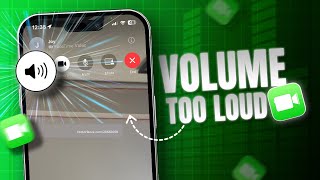 How To Fix FaceTime Volume Too Loud On iPhone | Solve Audio Getting Too Loud on Facetime