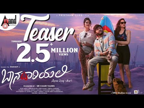 #Baanadariyalli Teaser | ⭐ Ganesh |  Reeshma Nanaiah | Rukmini | Preetham Gubbi | Arjun Janya |