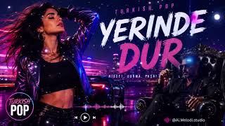 💃 Yerinde Dur Demet Akalın & Sefo Tarzı Yeni Turkish Pop Şarkısı .Melodi.studio
