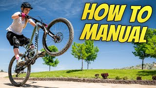 Better Manuals In 1 Day - How To Manual MTB