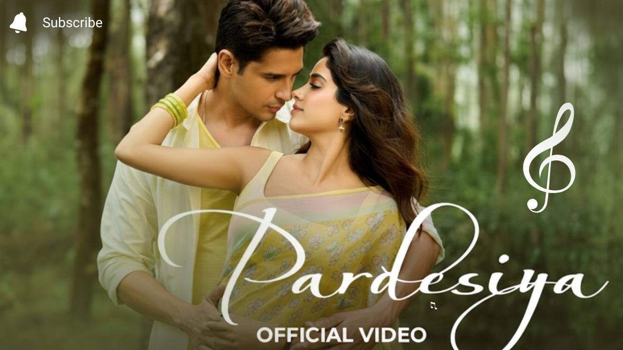 Pardesiya – Param Sundari | Sidharth M, Janhvi K | New Romantic Song 2026 | Hindi Love Song