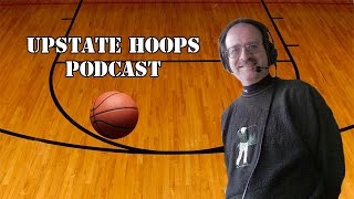 Ted Baker of Finger Lakes Radio Sports .::. Upstate Hoops Podcast 12/14/14