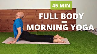 Fully Body Morning Yoga Flow | 45 Minutes to Start Your Day | @sadhakadityayoga