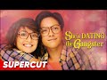 She's Dating the Gangster | Kathryn Bernardo, Daniel Padilla | Supercut