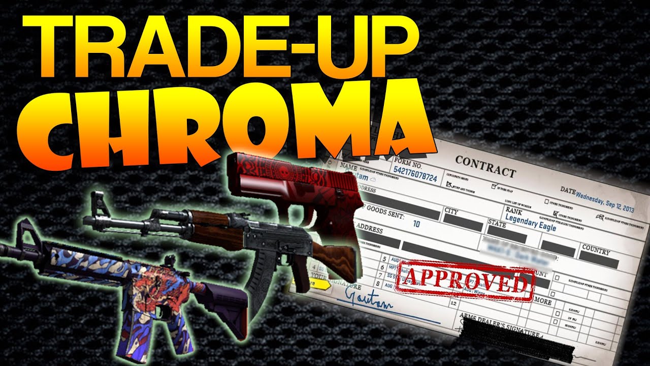 CS:GO - Trade-Up | Chroma Collection - YouTube