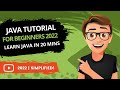 Java Tutorial For Beginners 2022 [20 MIN GUIDE]