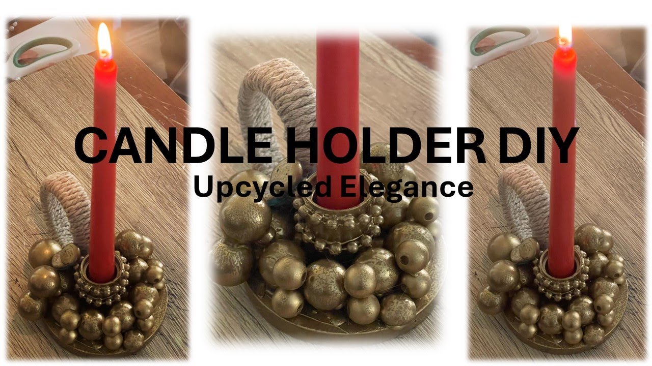 Candle Holder DIY, UPCYCLED ELEGANCE,TURNING TRASH INTO TREASURE,RECYCLED CANDLE JAR COVER, ECO