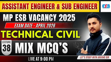 MP Sub Engineer & Assistant Engineer 2025 | Technical Civil Mix Questions |  by Arvind Sir