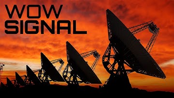 The WOW Signal: Did Aliens Try to Contact Us?